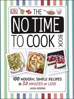cover image of The No Time to Cook Book